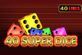 Super Dice 40