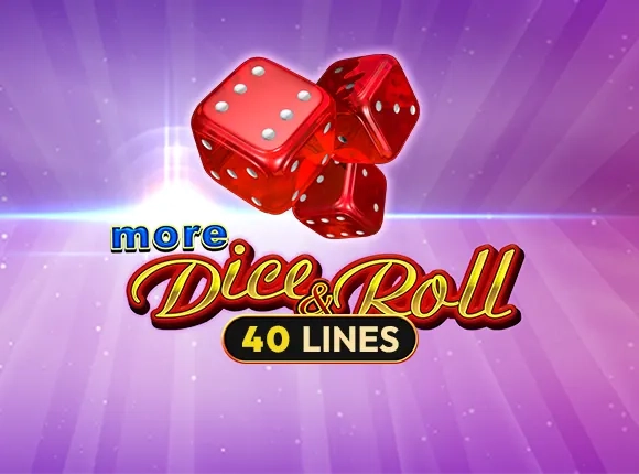Dice and Roll 40